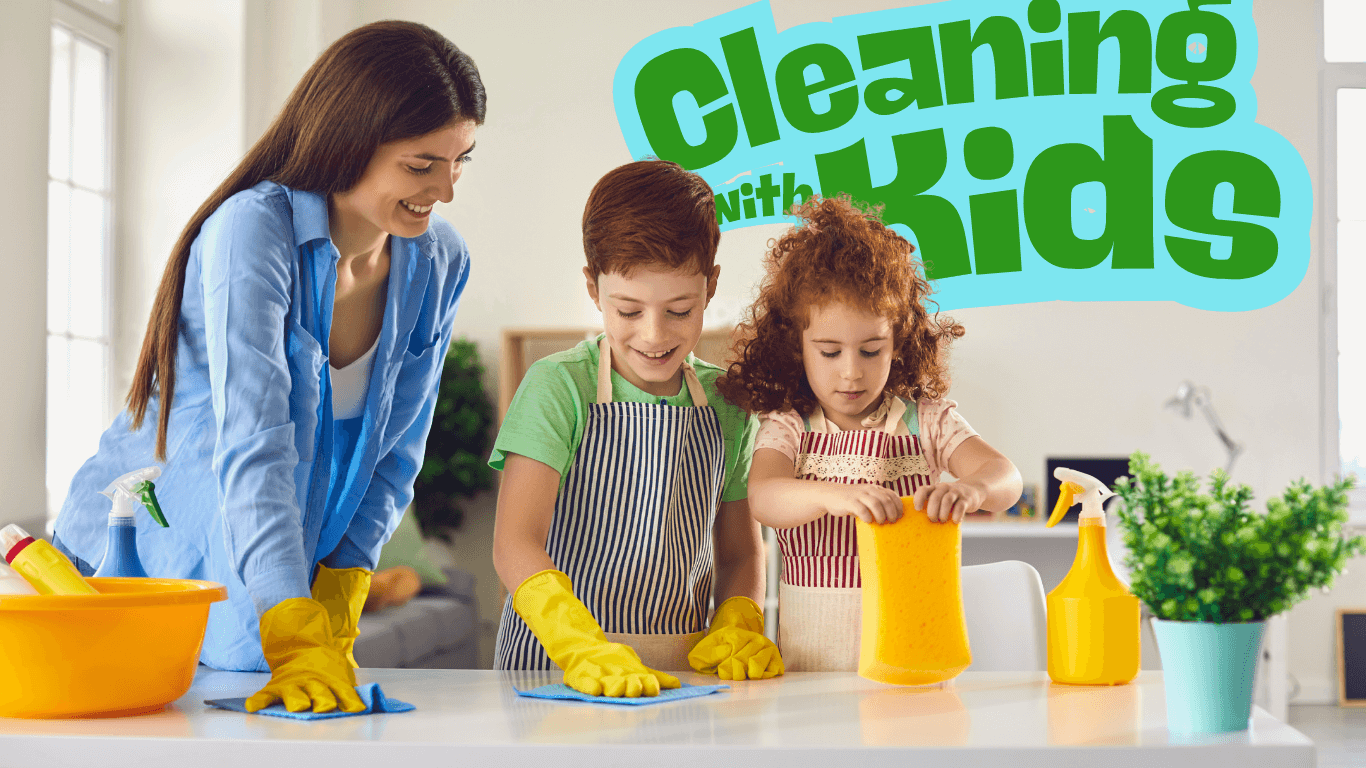 Cleaning with Kids